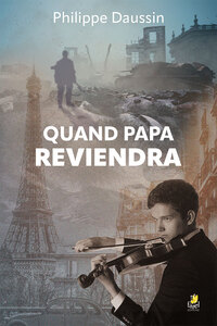 Quand papa reviendra