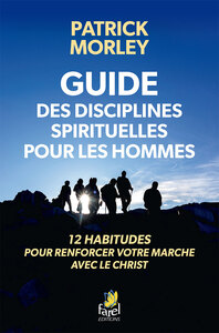 Guide des disciplines spirituelles pour les hommes