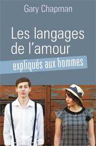 Les langages de l’amour expliqués aux hommes