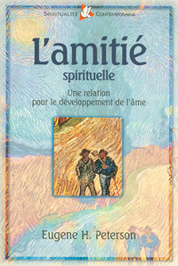 L'AMITIE SPIRITUELLE