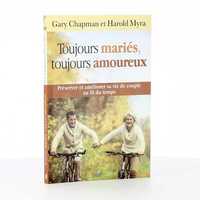 TOUJOURS MARIES, TOUJOURS AMOUREUX