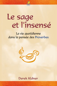 LE SAGE ET L'INSENSE