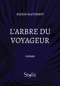 L'ARBRE DU VOYAGEUR