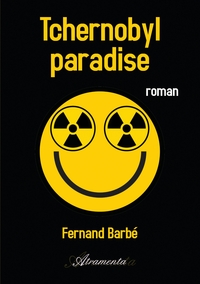 Tchernobyl paradise