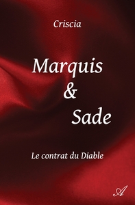 MARQUIS & SADE - LE CONTRAT DU DIABLE