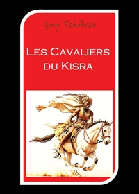 Les cavaliers du Kisra