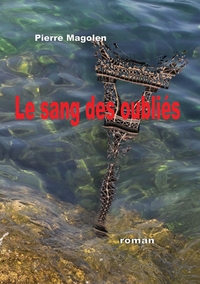 LE SANG DES OUBLIES