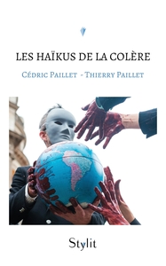 LES HAIKUS DE LA COLERE