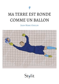 MA TERRE EST RONDE COMME UN BALLON