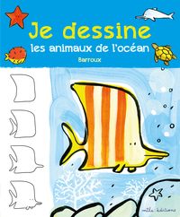 Je dessine les animaux de l'océan