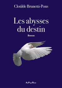 Les abysses du destin