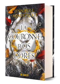 LA COURONNE D'OS DORES (RELIE) - TOME 03