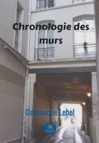 Chronologie des murs