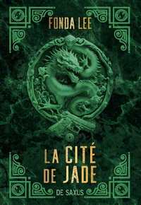 LA CITE DE JADE (BROCHE) - TOME 01