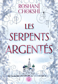 Les serpents argentés (broché) - Tome 02