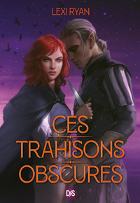 CES TRAHISONS OBSCURES (BROCHE) - TOME 02