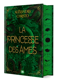 LA PRINCESSE DES AMES (RELIE)