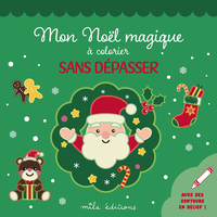Mon Noël magique à colorier sans dépasser