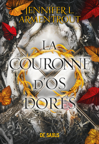 La Couronne d'os dorés - Tome 03 (broché)