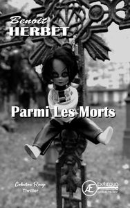 PARMI LES MORTS - THRILLER