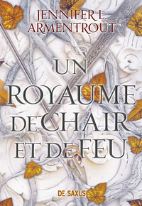 UN ROYAUME DE CHAIR ET DE FEU (BROCHE) - TOME 02 - VOL02