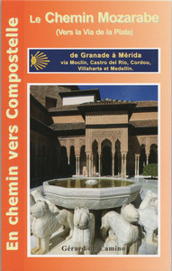 Guide du Camino Mozarabe