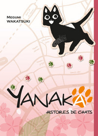 Yanaka - Histoires de chats T01
