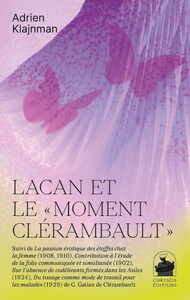 Lacan et le "moment Clérambault"