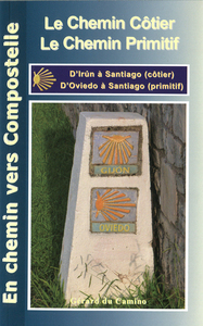 Guide du Chemin Côtier et du Chemin Primitif