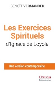LES EXERCICES SPIRITUELS D'IGNACE DE LOYOLA
