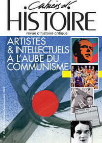 LES CAHIERS D'HISTOIRE N  159 - ARTISTES ET INTELLECTUELS A L AUBE DU COMMUNISME