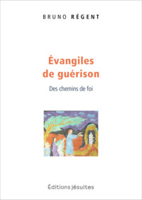 Récits de guérisons