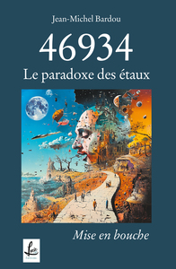 46934 - le paradoxe des étaux - Mise en bouche