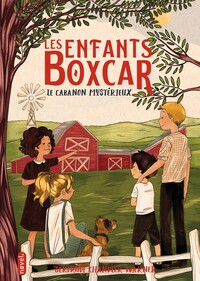 LES ENFANTS BOXCAR (TOME 7) : LE CABANON MYSTERIEUX