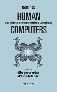 Human Computers - Une histoire de l'Informatique Laborieuse
