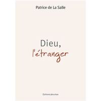 Dieu, l'étranger