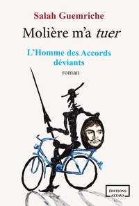 Molière m'a tuer