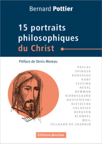 15 PORTRAITS PHILOSOPHIQUES DU CHRIST