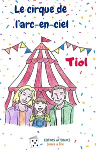 Le cirque de l'arc-en-ciel