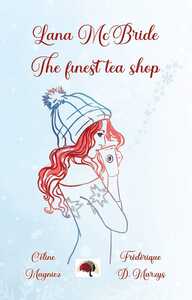 Lana McBride the finest tea shop