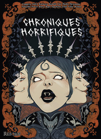 CHRONIQUES HORRIFIQUES
