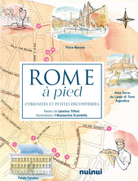 Rome à pied - Curiosités et petites découvertes