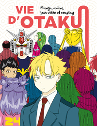 VIE D'OTAKU - MANGA, ANIME, JEUX VIDEO ET COSPLAY