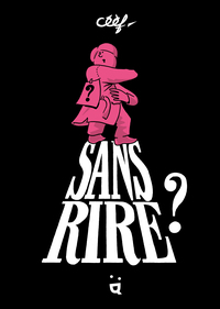 Sans rire