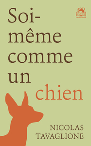 SOI-MEME COMME UN CHIEN