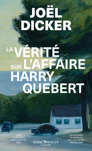 LA VERITE SUR L'AFFAIRE HARRY QUEBERT