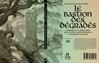 LE BASTION DES DEGRADES : NUANCES DE MORCETERRE