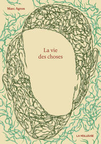 LA VIE DES CHOSES