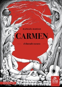 Carmen, le souffle sombre