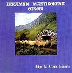 MARTIKORENA, ERRAMUN * BAIGORRIKO ARTZAIN LABORARIA